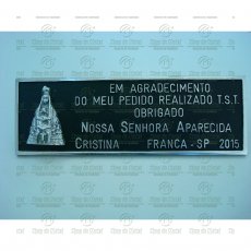 Placa em agradecimento à Nossa Senhora Aparecida por uma Graça Alcançada em Alumínio Tam. 10x28 cm